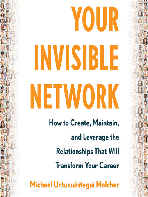 Title details for Your Invisible Network by Michael Urtuzuástegui Melcher - Available
